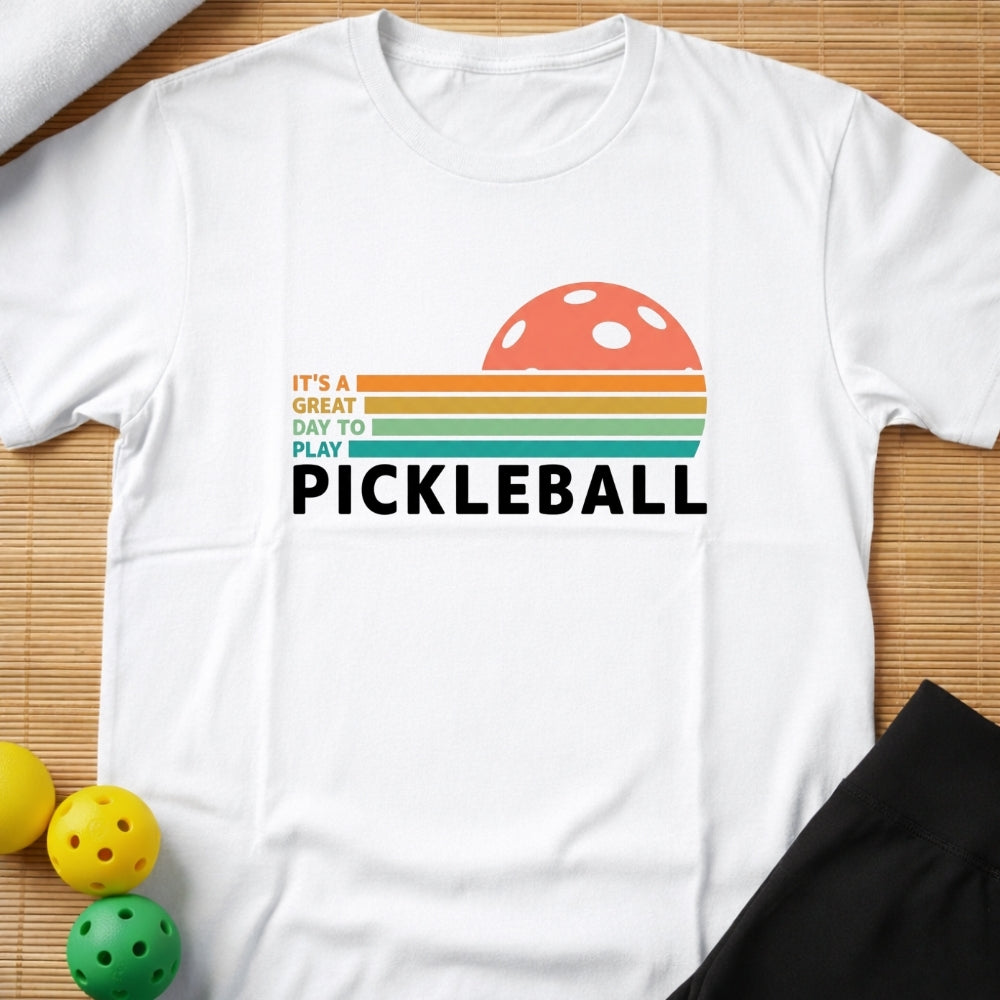 Great Day To Play Pickleball T-Shirt