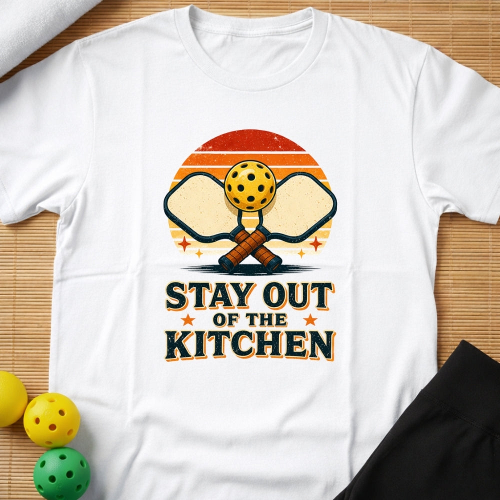 Stay Out Of The Kitchen Pickleball T-Shirt (D)