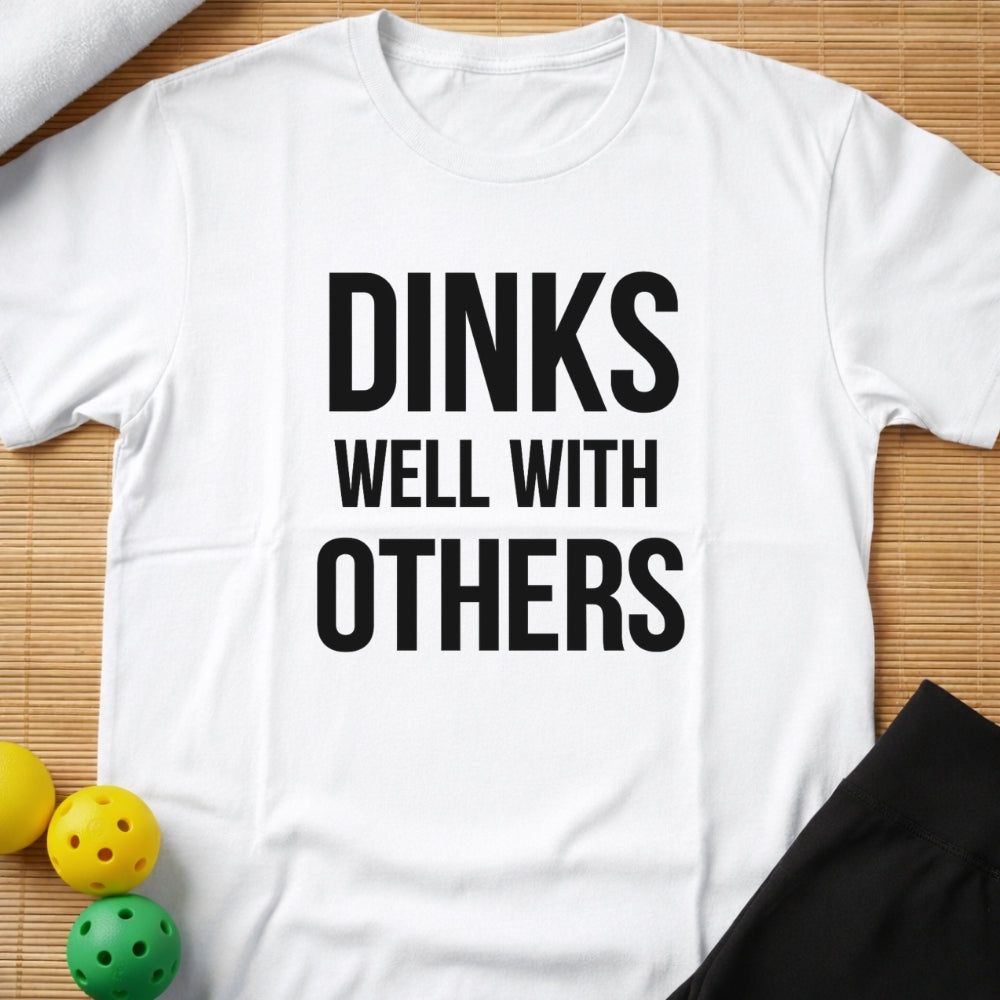 Dinks Well T-Shirt